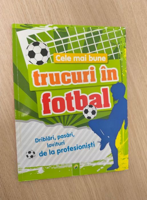 Carte Cele mai bune trucuri in fotbal