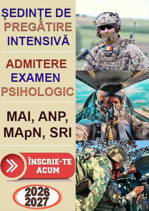Pregătire pentru examenul psihologic din cadrul MAI, ANP, SRI, MApN