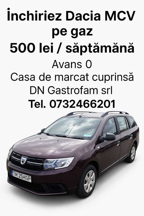 Închiriez Dacia Logan MCV GPL + benzină – Uber / Bolt Timișoara