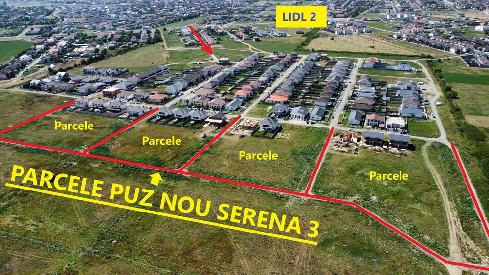 Parcele Cartier Serena 3, utilitatile executate si functionale, asfalul in 2027 inclus in pret !!!