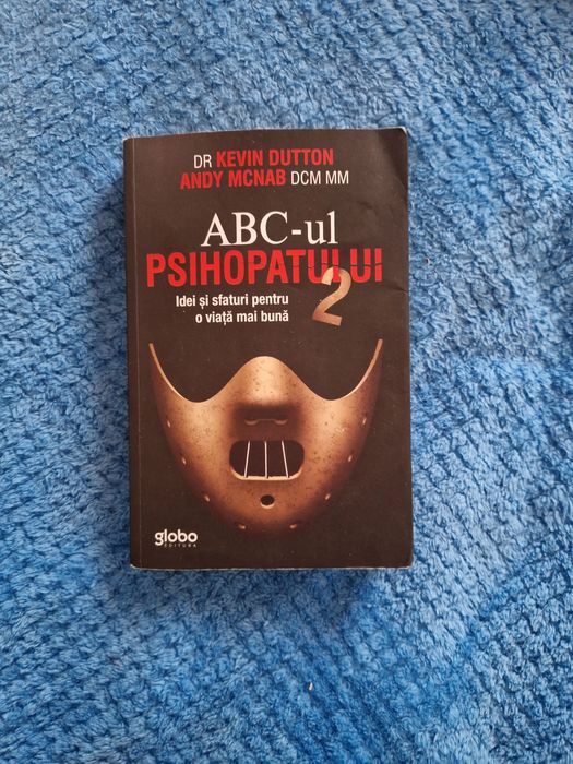 Abc-ul psihopatului de succes, înțelepciunea psihopatilor și abc-ul 2