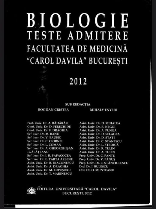 Biologie - Teste admitere - Facultatea de Medicina “Carol Davila”