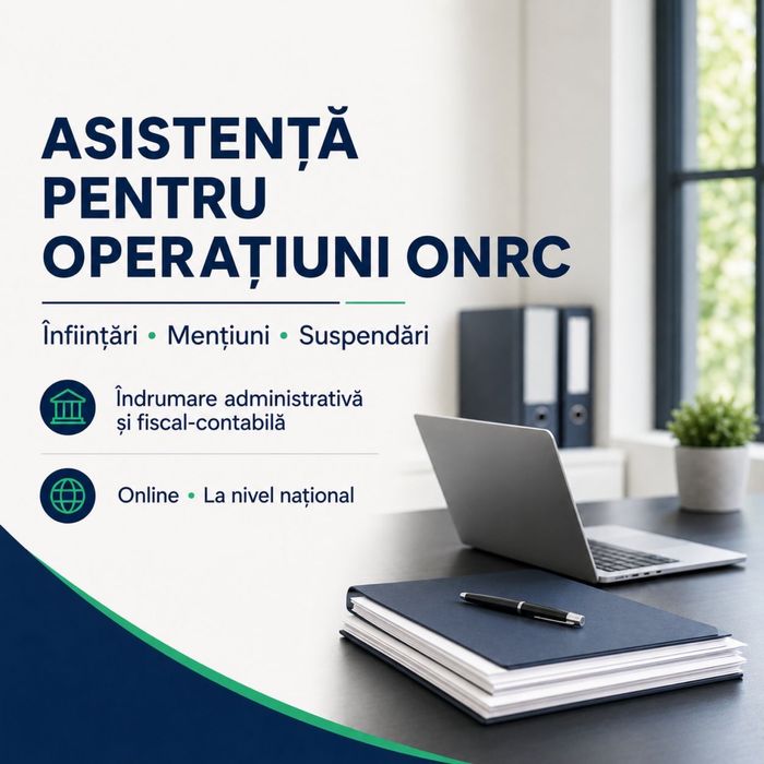 Asistență pentru înființare, modificare sau suspendare firmă – ONRC