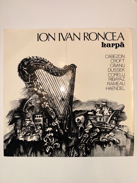 Ion Ivan Roncea – Harpă | Vinil Electrecord ST-ECE 01547