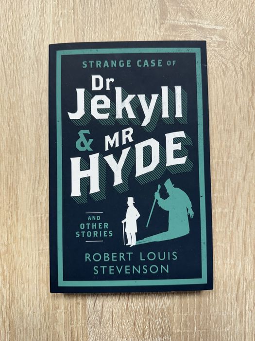 The strange case of Dr Jekyll and Mr Hyde Robert Louis Stevenson