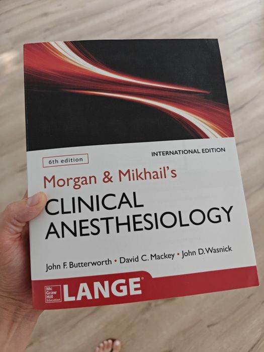Clinical Anesthesiology Morgan ed 6 engleza