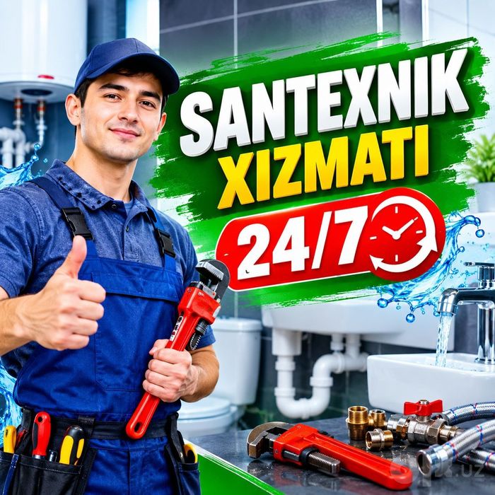 Santexnika xizmati 24/7 Сантехника хизмати 24/7