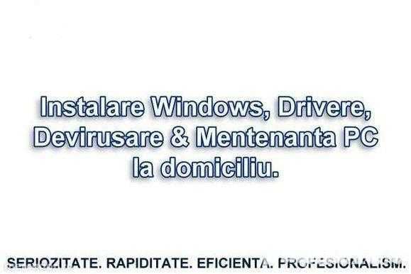 Instalare Windows Drivere Programe Totul la numai 35 LEI!!