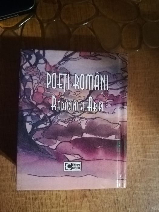 Poeti Romani. Radacini & Aripi / Romanian Poetry. Roots & Wings