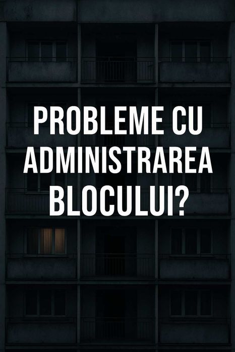 Servicii administrare imobile București-Ilfov