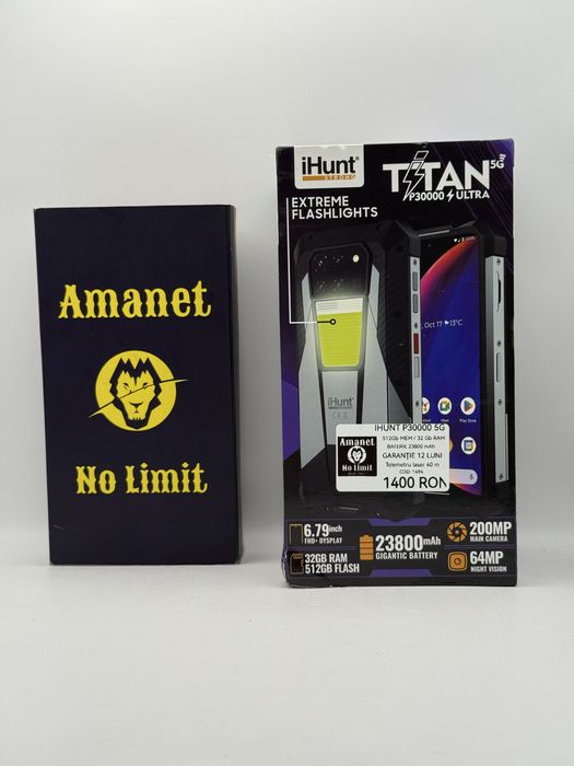IHunt P 30000 5G 512GB / 32GB RAM Titanium Baterie 23800mAh , AMANET NO LIMIT.