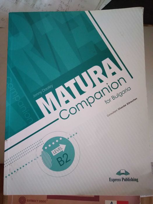 Matura companion for Bulgaria B2 ЗА МАТУРА ПО АНГ. ЕЗ.