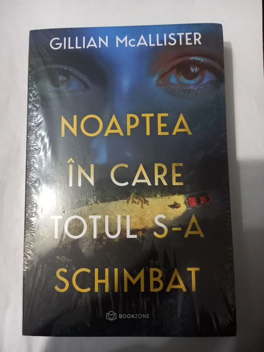 Noaptea in care totul s-a schimbat