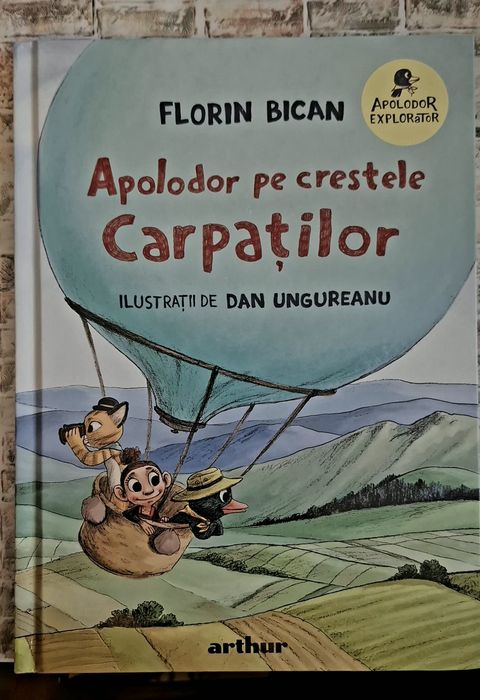 Carte Apolodor pe crestele Carpaților - Florin Bican / Dan Ungureanu