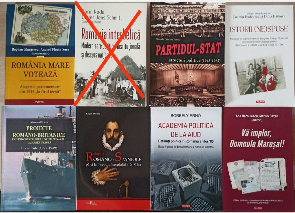 Carti de istorie despre istoria romanilor, comunism in Romania, Romania in razboaiele mondiale (lichidare biblioteca)