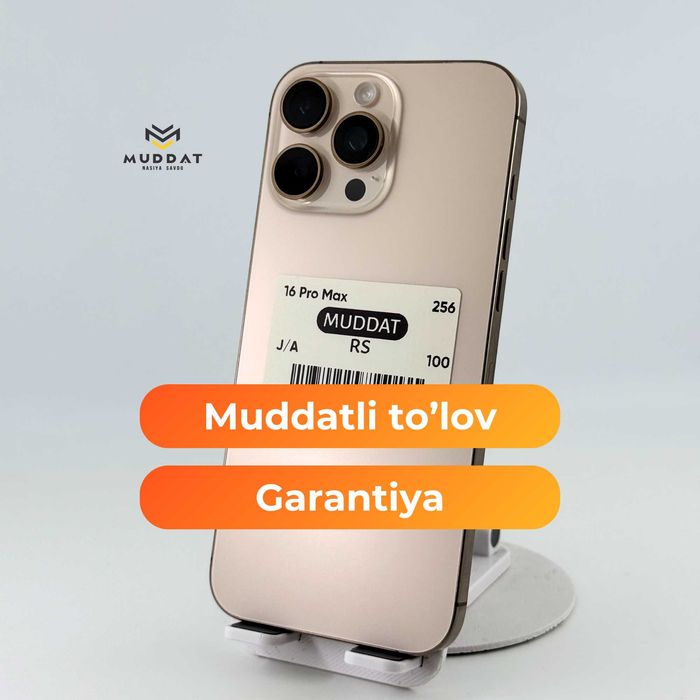 iPhone 16 Pro Max 256GB - muddatli to'lovga kafolat bilan