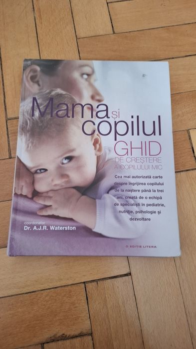 Carte Mama si Copilul  - A.J.R. Waterston