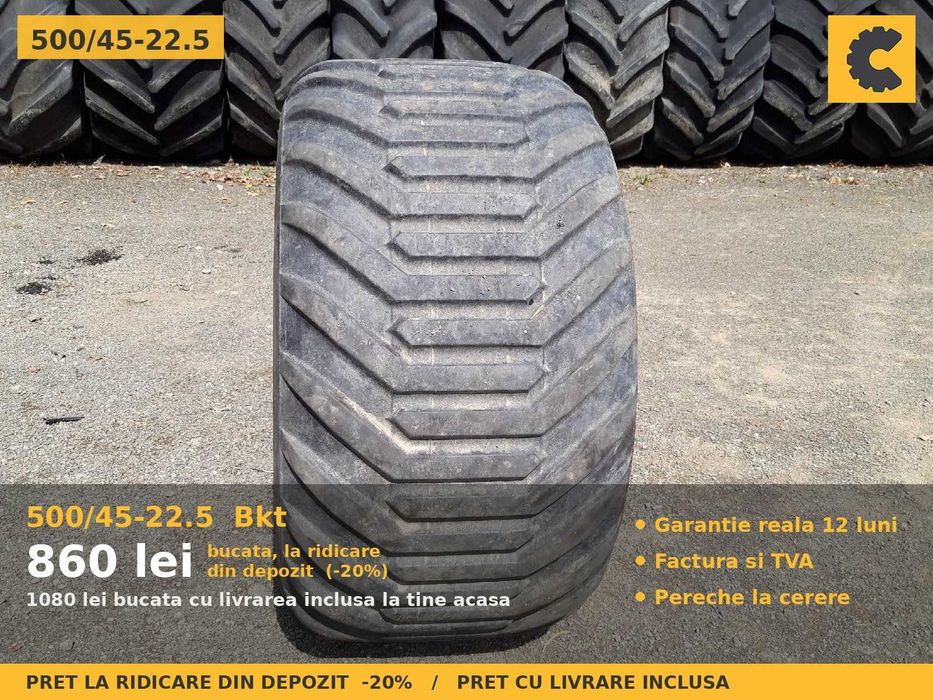 Anvelope Cauciucuri 500/45-22.5 500 45 22.5 50045225 500 45-22.5 Bkt Tractor Utilaje Agricole Diagonal SH Second Hand ANVELOPE Garantie 1 An Factura