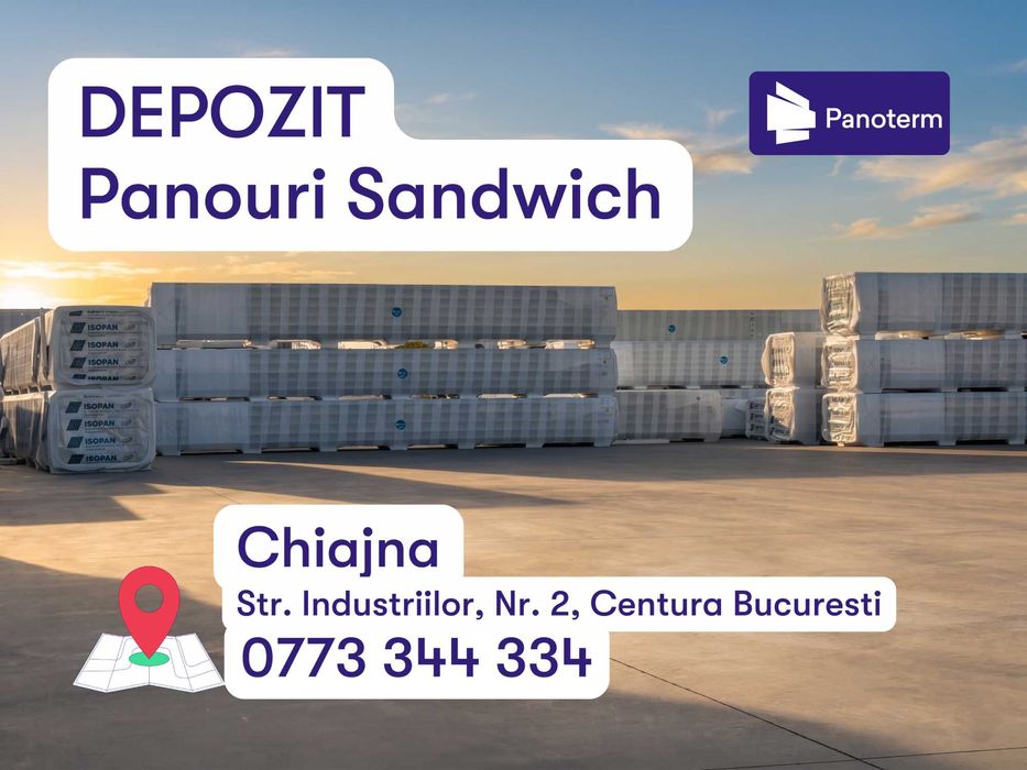 Mega Depozit Panouri Sandwich - Chiajna
