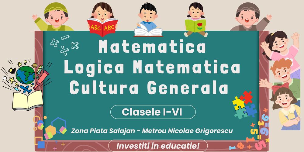 Meditații Matematică + Logică + Cultură generală (clasele 3–6)