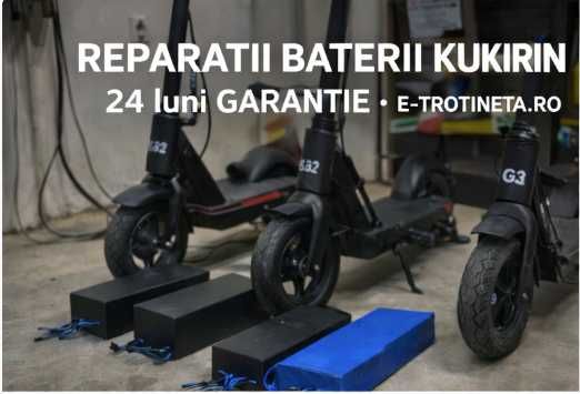 Reparatii baterii Kukirin  2 Ani Garantie - By Răzvan Cluj-Napoca