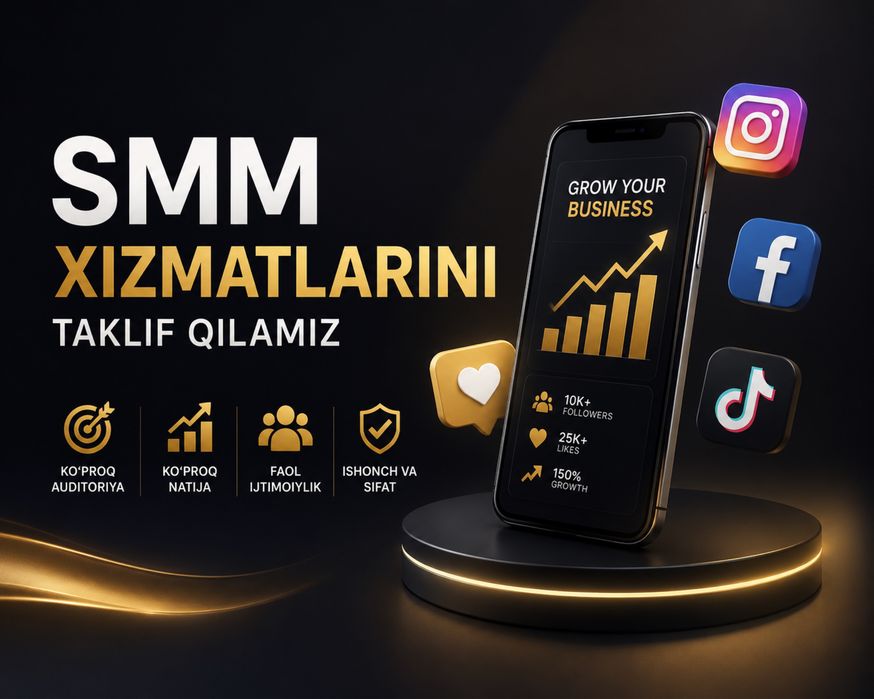 SMM va Target Reklama Xizmatlari