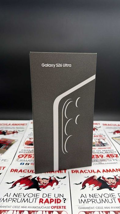 Dracula Amanet: Samsung S26 Ultra, 256Gb/12Ram/SIGILAT.