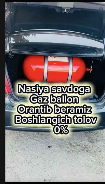 Gaz metan propan balon ustanovka qilamz Nasiya savdoga ham bor