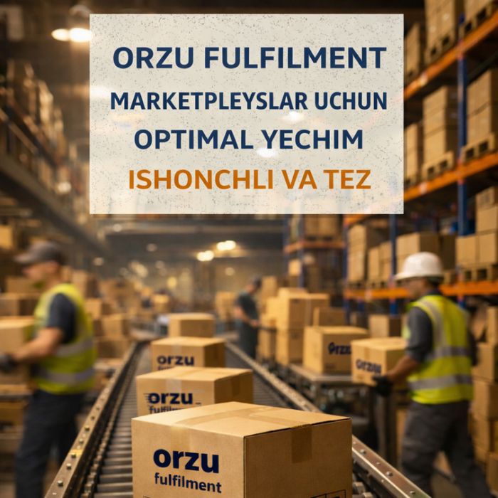 Fufillment-Ombor, Qadoqlash, Yetkazish (TO'LIQ XIZMAT) Uzum&Yandex