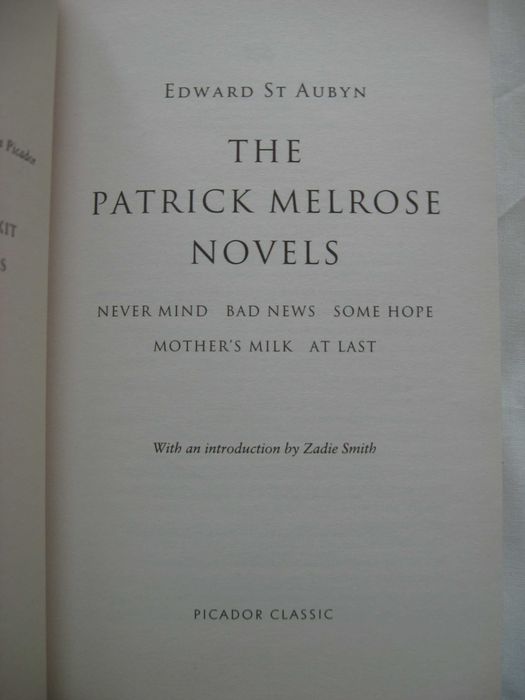 Edward St Aubyn, The Patrick Melrose Novels, 2016