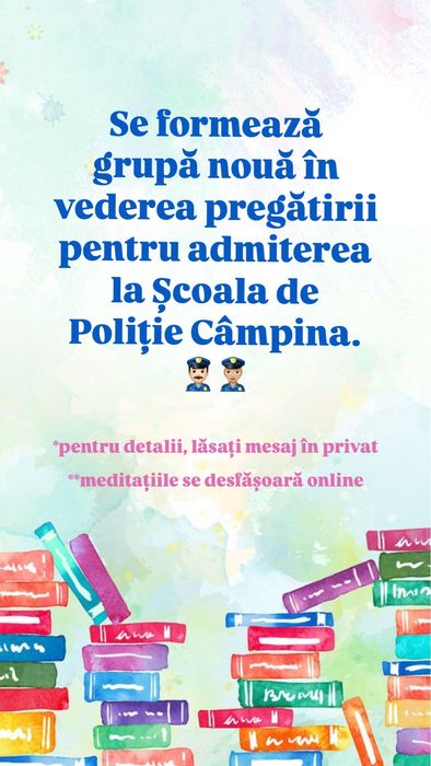 Se formează grupă nouă pentru admiterea la Școala de Poliție Câmpina