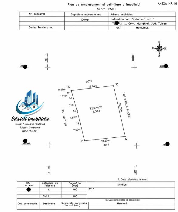 Teren intravilan 400 mp de vânzare (6.000 Euro) Loc. Sarinasuf - Com. Murighiol, Jud. Tulcea