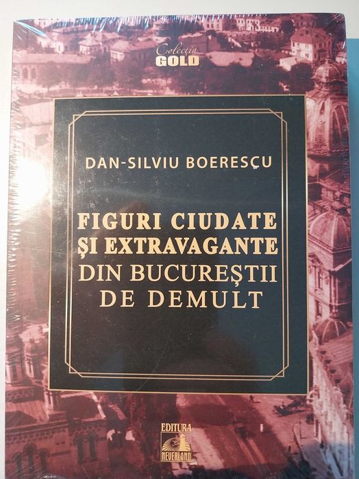 Dan-Silviu Boerescu Povesti Tulburatoare de iubire din Bucuresti