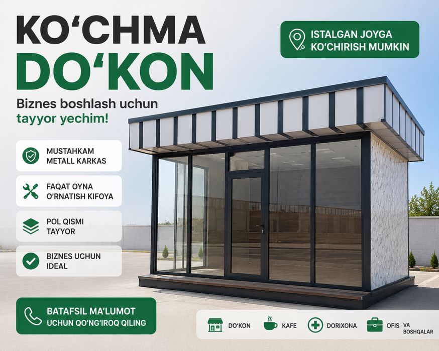 Tayyor ko’chma do’kon (Kiosk) | Istalgan joyga o’rnatiladi