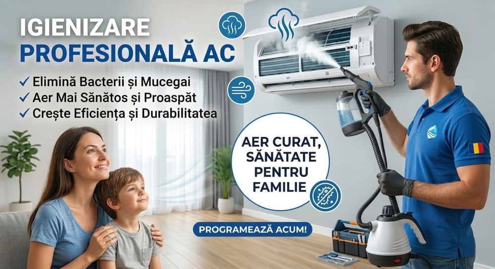 Igienizare, Curățare Profesională Aer Condiționat la Domiciliu