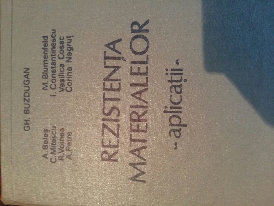 Carte Rezistența Materialelor Gh. Buzdugan I Constantinescu Blumenfeld