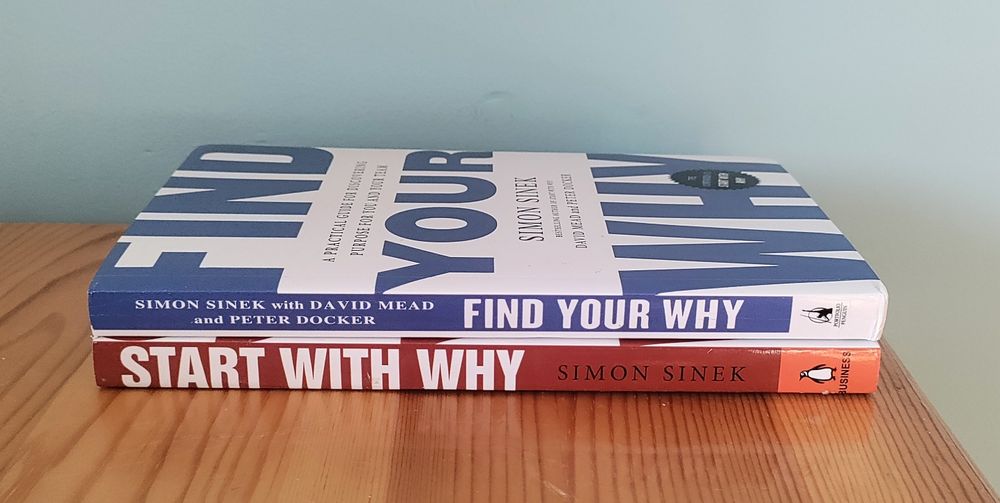 Start with Why и Find Your Why - Книги на английски език от Simon Sine