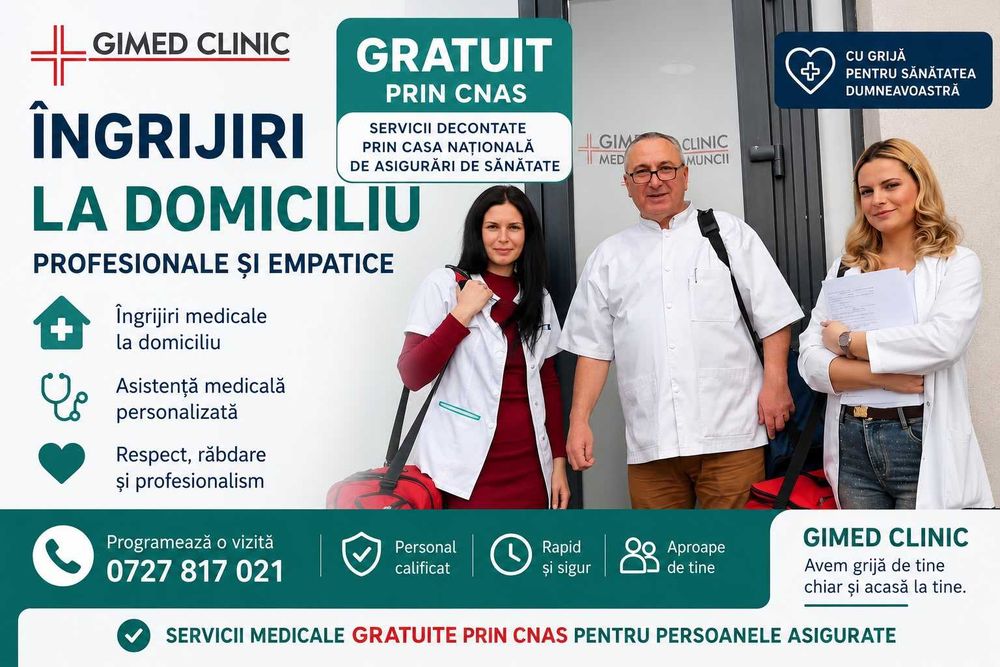 Îngrijiri medicale la domiciliu – DECONTATE CNAS (gratuit cu bilet de trimitere)