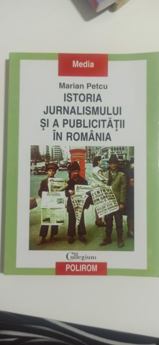 Istoria Jurnalismului si a publicitatii in Romania