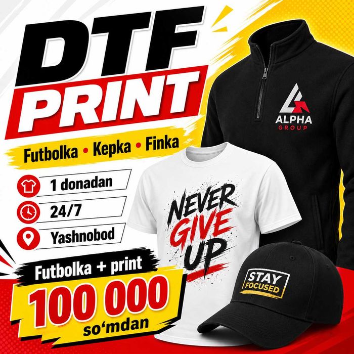 DTF print, futbolkaga print — Yashnobod 24/7