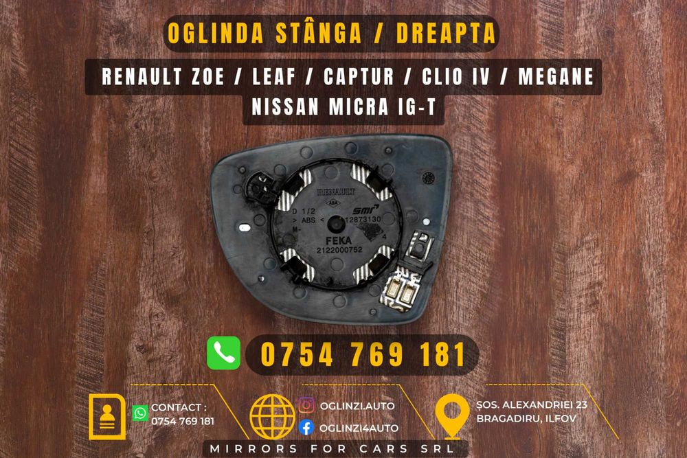 Oglinda /oglinzi Renault Zoe Leaf nissan Micra Captur Clio IV 4 Megane