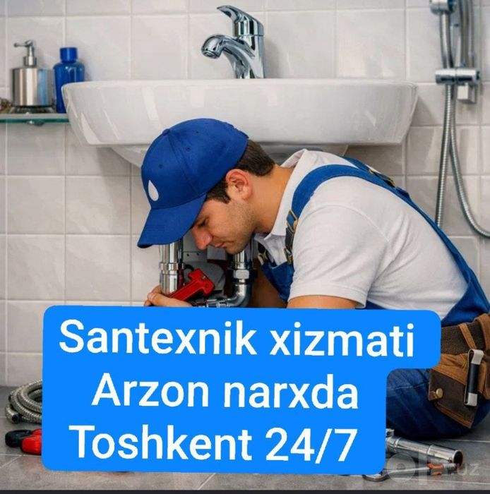 Santexnik xizmati 24/7 Сантехник хизмати 24/7