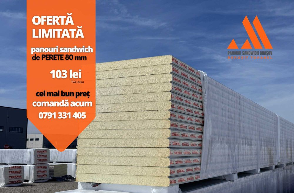Ofertă limitată – Panouri sandwich de perete 80 mm, 103 lei/mp