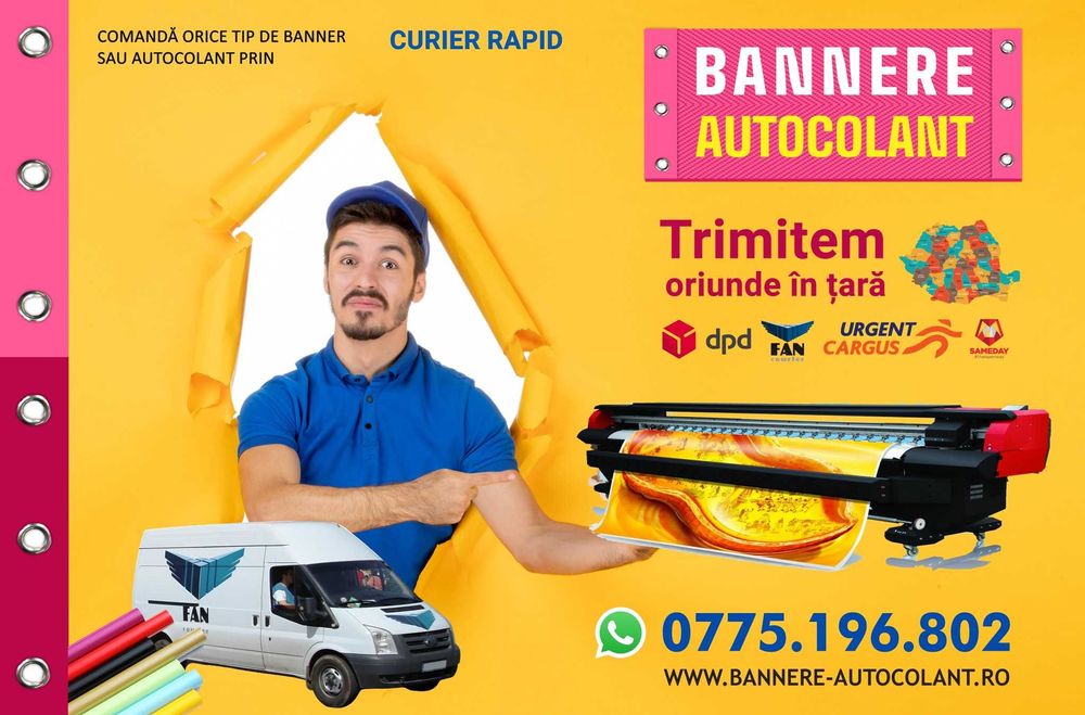 BANNERE reclame si AUTOCOLANT - Deplasare la client