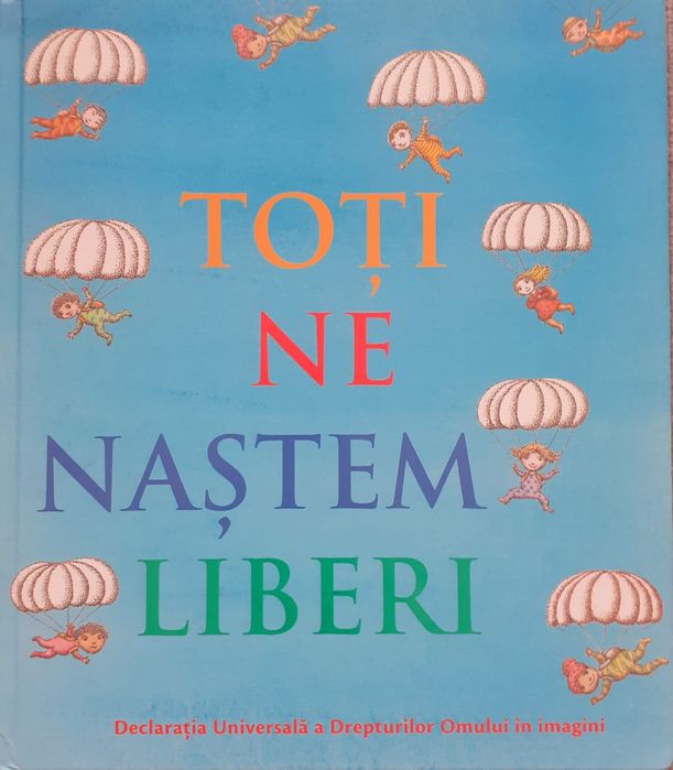 Carte pentru copii 5-7 ani. Toți ne naștem liberi.