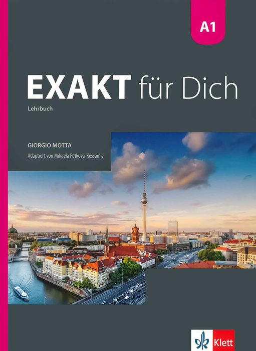 EXAKT Fur Dich A1, B1.1, A2