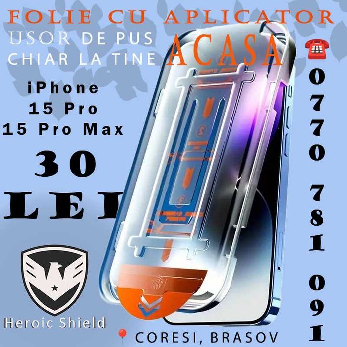 Folie sticla cu aplicator iPhone 15 Pro