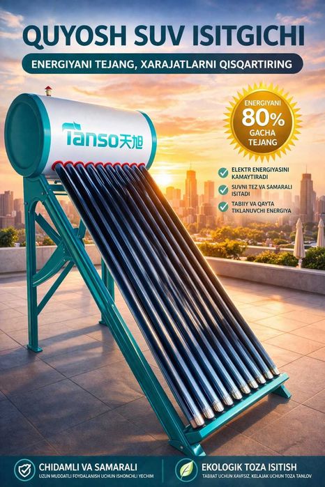 Quyosh suv isitgichi 100L |АКЦИЯ+10| Cолнечный водонагреватель