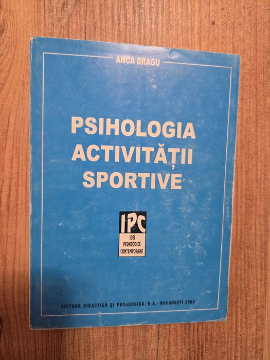 Psihologia activitatii sportive, Anca Dragu