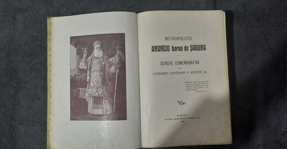 Mitropolitul Andreiu baron de Saguna Scriere Comemorativa Sibiu 1909